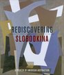 Rediscovering Slobodkina Pioneer of American Abstraction