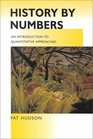 History by Numbers An Introduction to Quantitative Approaches