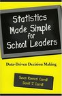 Statistics Made Simple for School Leaders DataDriven Decision Making