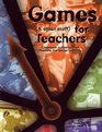 Games  for Teachers Classroom Activities that Promote ProSocial Learning
