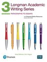 Longman Academic Writing Series 3 Paragraphs to Essays with Essential Online Resources