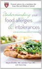 Understanding Your Food Allergies and Intolerances A Guide to Their Managment and Treatment