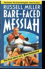 BareFaced Messiah  The True Story of L Ron Hubbard