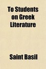 To Students on Greek Literature