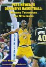 Pete Newells Defensive Basketball Winning Techniques and Strategies