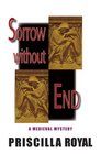 Sorrow Without End (Medieval Mystery, Bk 3)