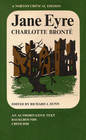 Jane Eyre,: An authoritative text, backgrounds, criticism, (A Norton critical edition)