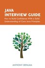 Java Interview Guide How to Build Confidence With a Solid Understanding of Core Java Principles