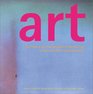 ART The World of Art from Aboriginal to American Pop Renaissance Masters to Postmodernism