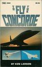 To Fly the Concorde