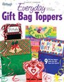 Everyday Gift Bag Toppers