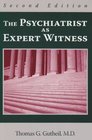 The Psychiatrist As Expert Witness Second Edition
