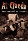 Al Qaeda: Brotherhood of Terror