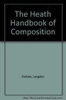 The Heath Handbook of Composition