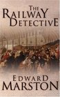 The Railway Detective (Railway Detective, Bk 1)