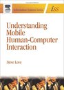 Understanding Mobile HumanComputer Interaction