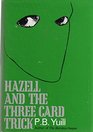 Hazell and the ThreeCard Trick