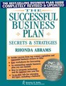 The Successful Business Plan Secrets and Strategies