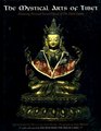 The Mystical Arts of Tibet Featuring Personal Sacred Objects of HH the Dalai Lama