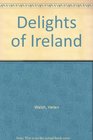 Delights of Ireland