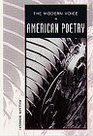 The Modern Voice in American Poetry