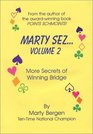 Marty Sez - Volume 2