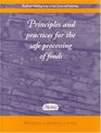 Principles and Practice for the Safe Processing of Foods