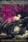 Sirens and Other Daemon Lovers