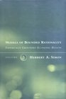 Models of Bounded Rationality Vol 3 Emperically Grounded Economic Reason