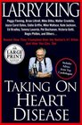 Taking on Heart Disease Famous Personalities Recall How They Triumphed Over the Nation's 1 Killer and How You Can Too