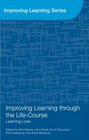 Improving Learning Through the Lifecourse Learning Lives