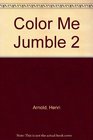 Color Me Jumble 2