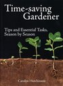 TimeSaving Gardener Tips and Essential Tasks Season by Season