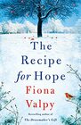 The Recipe for Hope (Escape to France)