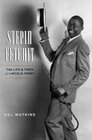 Stepin Fetchit  The Life and Times of Lincoln Perry