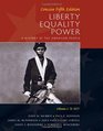 Liberty Equality Power A History of the American People Volume I To 1877 Concise Edition