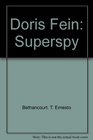 Doris Fein Superspy