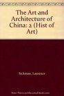 The Art and Architecture of China 2
