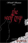 The Wolf Trap