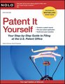 Patent It Yourself Your StepbyStep Guide to Filing at the US Patent Office