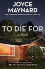 To Die For A Novel