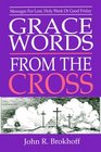 Grace Words From The Cross