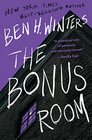 The Bonus Room A Novel