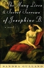 The Many Lives & Secret Sorrows of Josephine B. (Josephine B, Bk 1)
