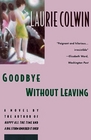 Goodbye Without Leaving