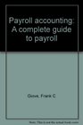 Payroll accounting A complete guide to payroll