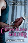 The Changeling Soldier (Annwyn)