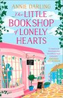 The Little Bookshop of Lonely Hearts (Lonely Hearts Bookshop, Bk 1)