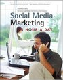 Social Media Marketing An Hour a Day