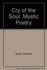 Cry of the Soul Mystic Poetry